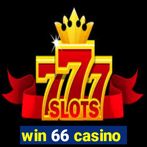 win 66 casino